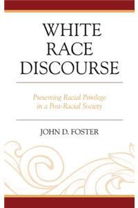 White Race Discourse