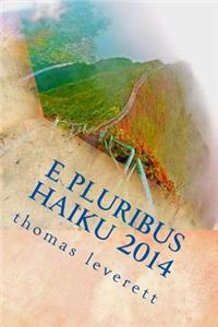 e pluribus haiku 2014