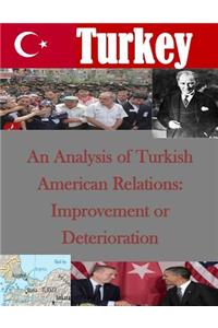 Analysis of Turkish American Relations