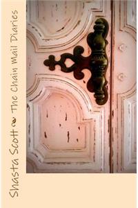 The Chain Mail Diaries
