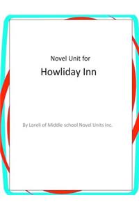 Novel Unit for Howliday Inn