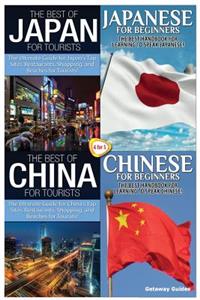 Best of Japan for Tourists & Japanese for Beginners & the Best of China for Tourists & Chinese for Beginners