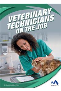 Veterinary Technicians on the Job