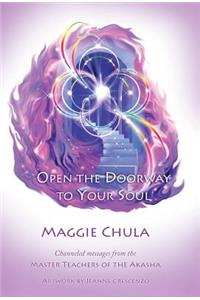 Open the Doorway to Your Soul