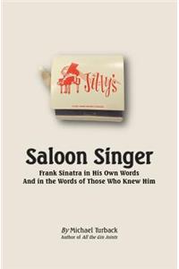 Saloon Singer