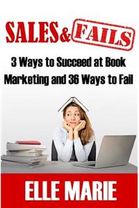 Sales & Fails