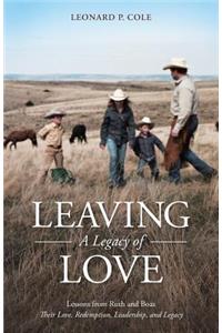Leaving A Legacy of Love