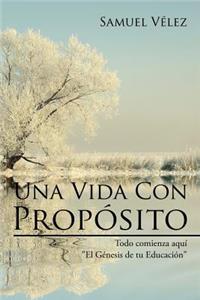 Una Vida Con Propósito