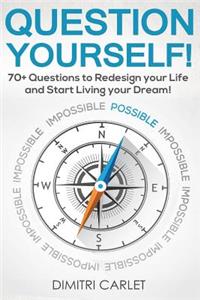 Question Yourself