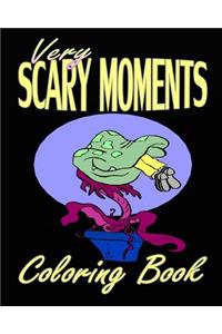 Very Scary Moments (Coloring Book)