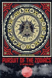 Pursuit of the Zodiacs
