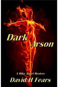 Dark Arson