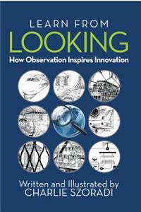 Learn from Looking