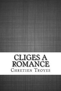 Cliges a Romance