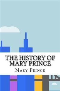 The History of Mary Prince