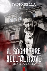 Sognatore dell'Altrove