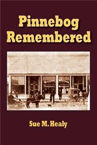 Pinnebog Remembered