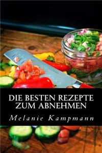 Die besten Rezepte zum Abnehmen