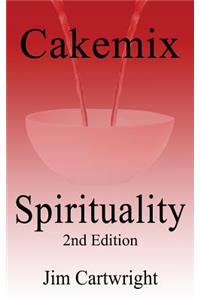 Cakemix Spirituality