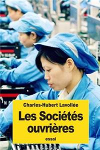 Les Sociétés ouvrières