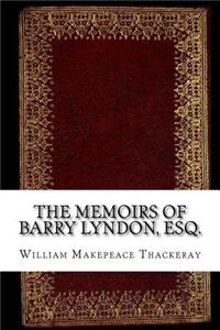 The Memoirs of Barry Lyndon, Esq.