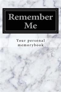 Remember Me