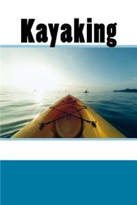 Kayaking (Journal / Notebook)