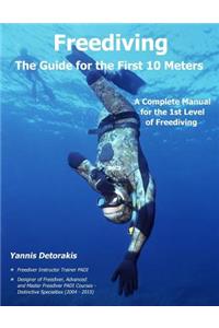 Freediving - The Guide for the First 10 Meters