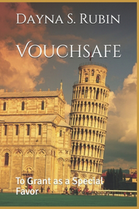 Vouchsafe