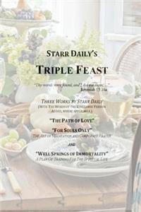 Starr Daily's Triple Feast