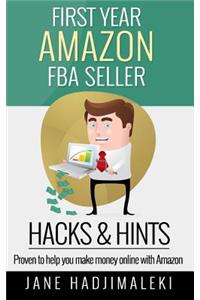 First Year Amazon FBA Seller HACKS & HINTS