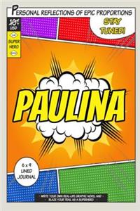 Superhero Paulina