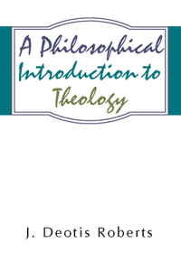 Philosophical Introduction to Theology