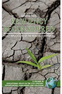 Resiliency Reconsidered