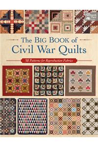 The Big Book of Civil War Quilts