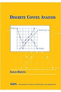 Discrete Convex Analysis