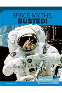 Space Myths, Busted!