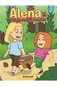 Alena and the Magic Purple Pumpkin