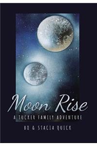 Moon Rise