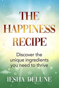 Happiness Recipe
