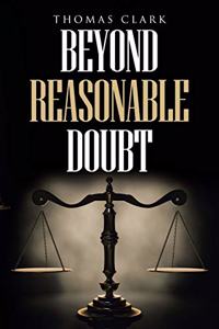 Beyond Reasonable Doubt