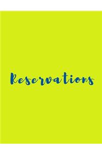 Reservations