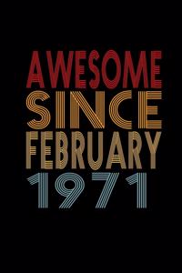 Awesome Since February 1971