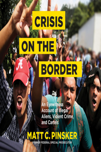 Crisis on the Border