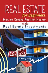 Real Estate For Beginners