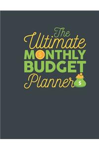 The Ultimate Monthly Budget Planner