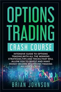 Options Trading Crash Course