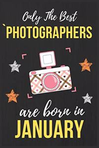 Only The Best Photographers Are Born In January