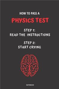 Notebook How to Pass a Physics Test
