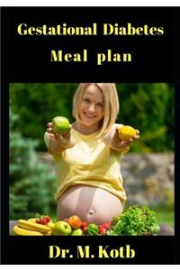 Gestational Diabetes Meal Plan